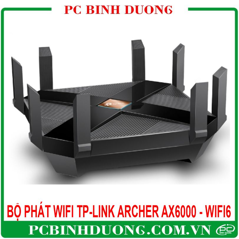 Phát Wifi Gaming TP-Link Archer AX6000 - Wifi 6 (802.11ax) 2 Băng Tần 