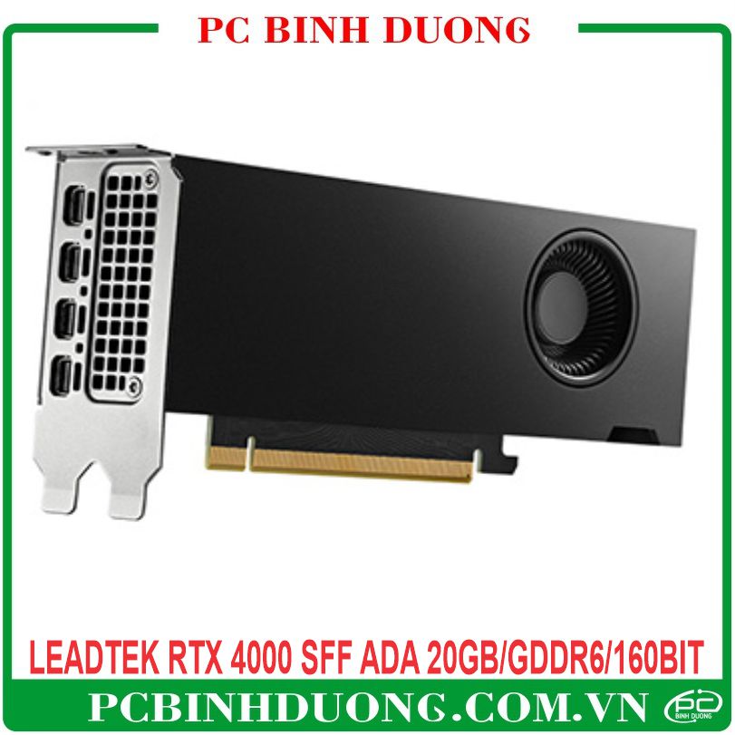 Card Màn Hình Leadtek NVIDIA RTX 4000 SFF ADA (20GB/GDDR6/160 Bit) - 1 Fan