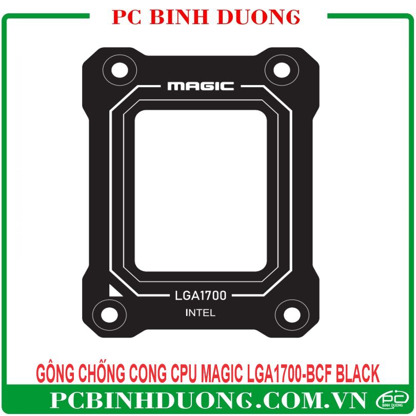 Gông Chống Cong CPU Magic LGA1700-BCF BLACK