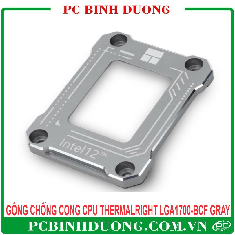 Gông Chống Cong CPU Thermalright LGA1700-BCF GRAY