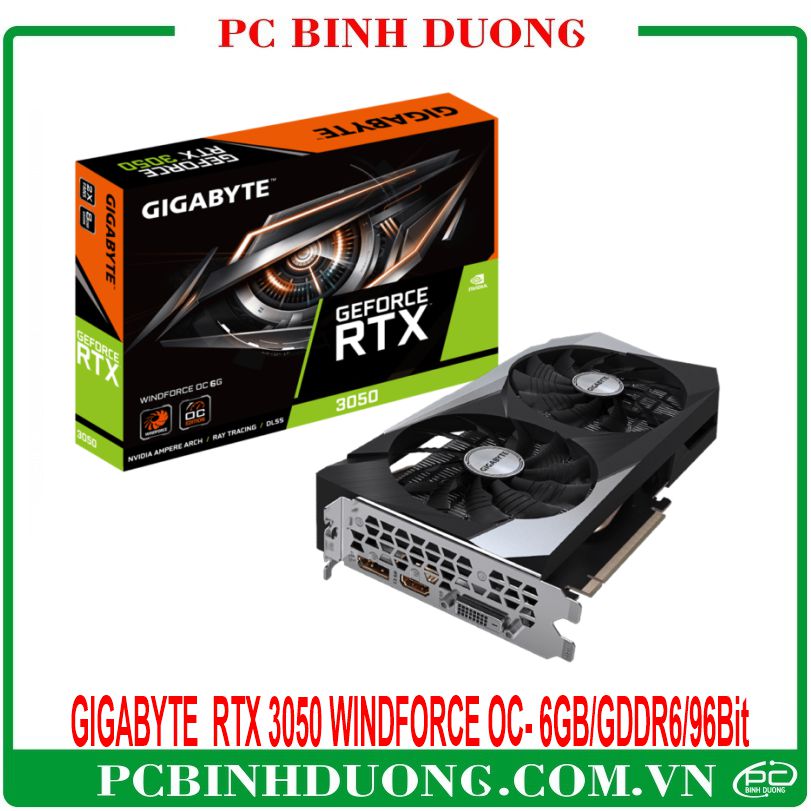 Card Màn Hình GIGABYTE GeForce RTX 3050 Windforce OC (6Gb/GDDR6/96Bit) - 2 Fan